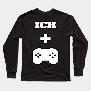 Gamer shirt for players Gambler saying t-shirt Long Sleeve T-Shirt